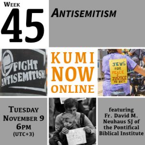 Week 45: Antisemitism Online Gathering