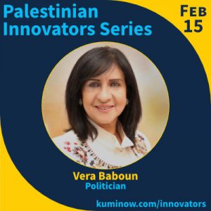 Palestinian Innovators: Vera Baboun