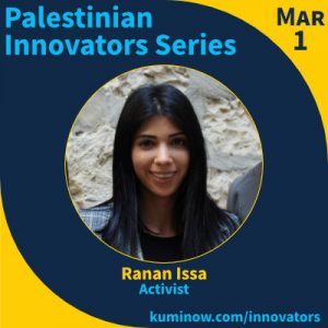 Palestinian Innovators: Ranan Issa