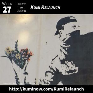 Week 27: Kumi Relaunch Newsletter
