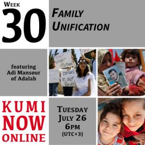 Week 30: Family Unification Online Gathering
