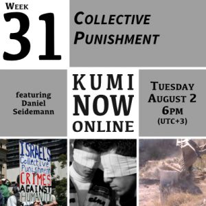 Week 31: Collective Punishment Online Gathering