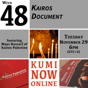 Week 48: Kairos Palestine Online Gathering