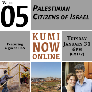 Week 5: Palestinian Citizens of Israel Online Gathering