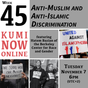 Week 45: Anti-Muslim and Anti-Islamic Online Gathering 2023