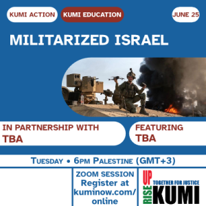 June 25: Militarized Israel