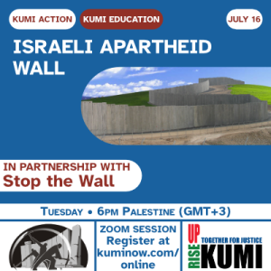 July 16: Israeli Apartheid Wall – with Stop the Wall